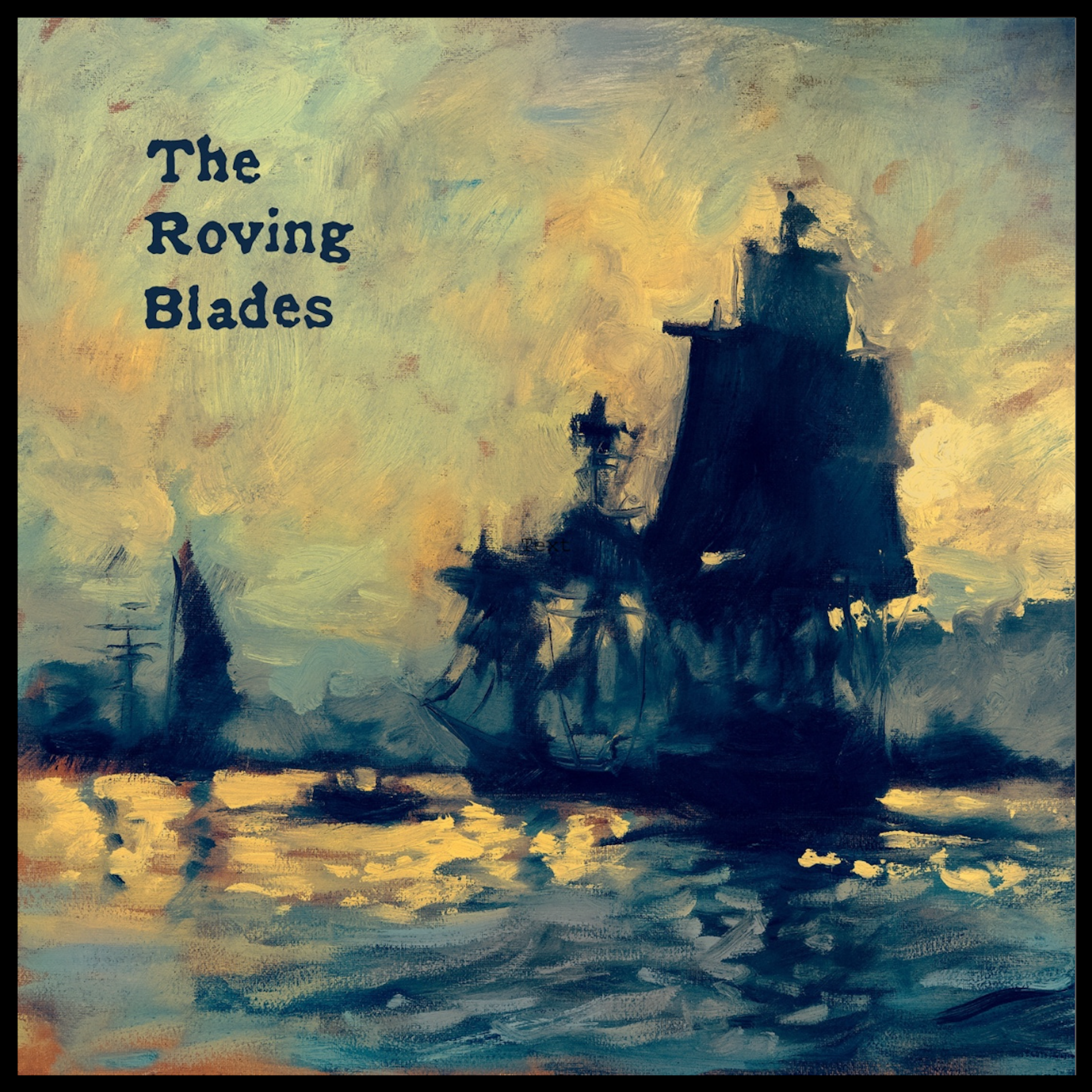 The Roving Blades